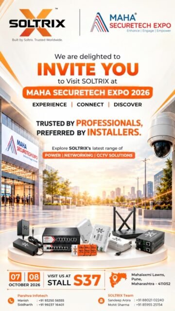 🚨 The wait is almost over! Pune, we’re coming to Maha SecureTech Expo & Evolve 2026! 🚨

SoltriX is gearing up to showcase its latest networking, power, CCTV and security solutions at one of the key technology exhibitions bringing industry professionals, installers and security experts together.

📍 Mahalaxmi Lawns, Karve Nagar, Pune – 411052
📅 7th & 8th October 2026
⏰ 10:00 AM – 6:00 PM
📌 Booth S37

Whether you’re looking for smarter networking, reliable infrastructure or next-generation security solutions, come connect with SoltriX and discover what’s built for the future.

Pune, see you at S37! 👋

#SoltriX #mahasecuretechexpo #securityexpo #cctv #networkingsolutions

[security expo, Maha SecureTech Expo, Maha SecureTech Expo 2026, Pune exhibition, Pune expo, security exhibition, CCTV solutions, CCTV surveillance, security solutions, electronic security, surveillance technology, networking solutions, networking products, IT infrastructure, PoE switch, Ethernet switch, media converter, WiFi router, power solutions, security technology, smart security, access control, fire safety, CCTV installers, system integrator, security professionals, security equipment, networking equipment, SoltriX, SoltriX India]